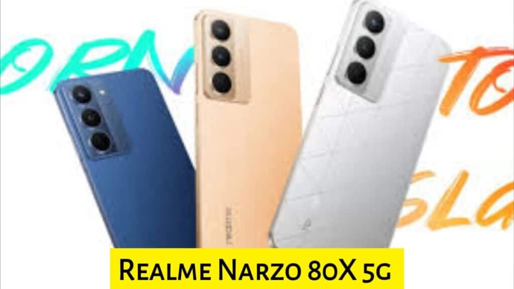 Realme Narzo 80 Pro, Narzo 80X