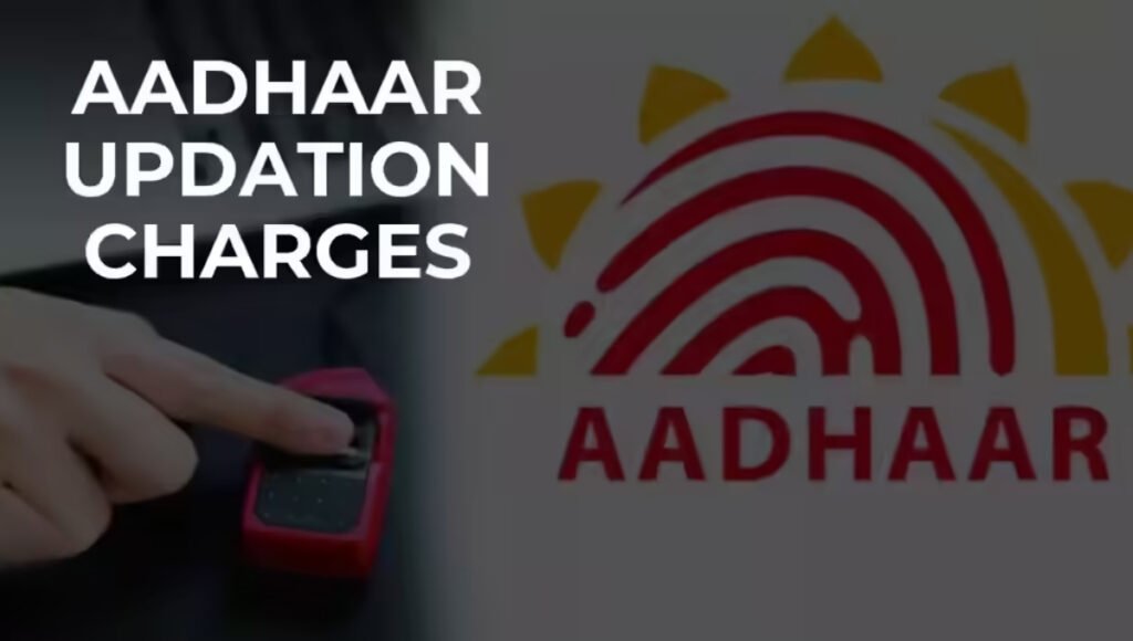 Aadhaar Update Charges