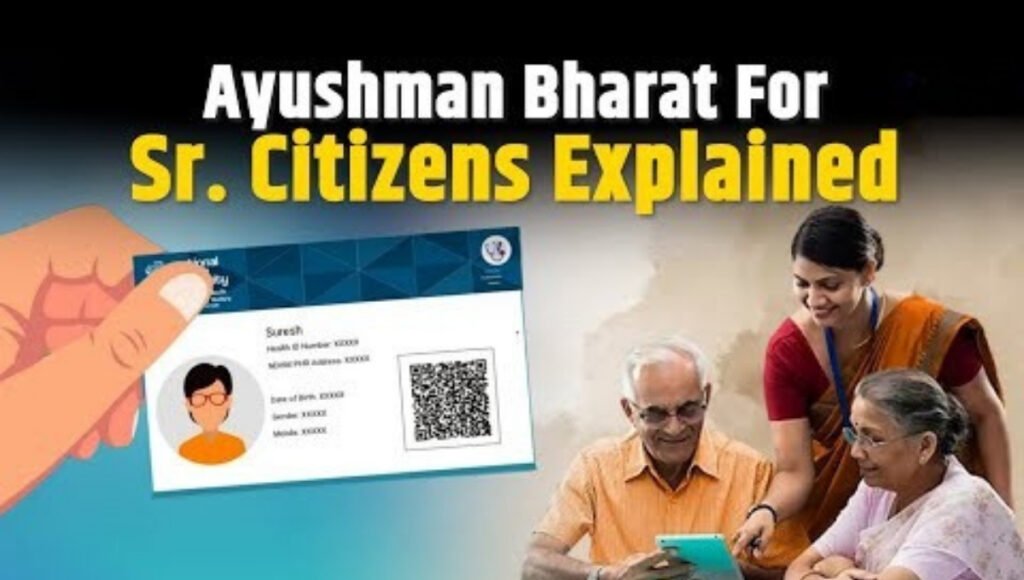 Ayushman Bharat for Senior Citizens