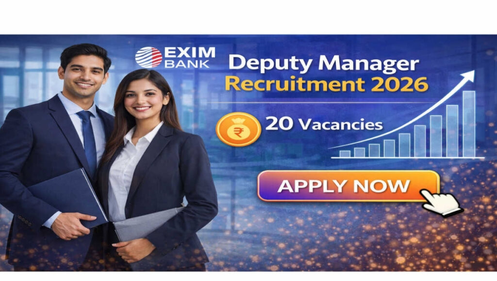 Exim Bank Deputy Manager Recruitment 2026