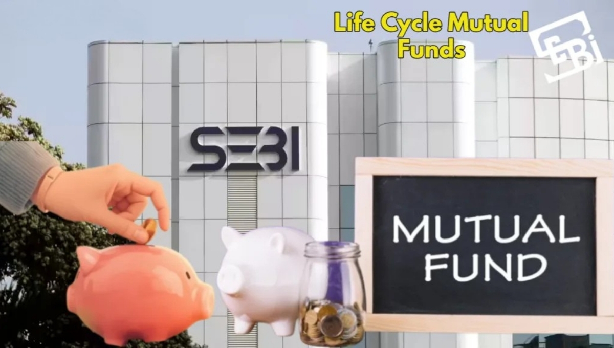 SEBI Life Cycle Funds