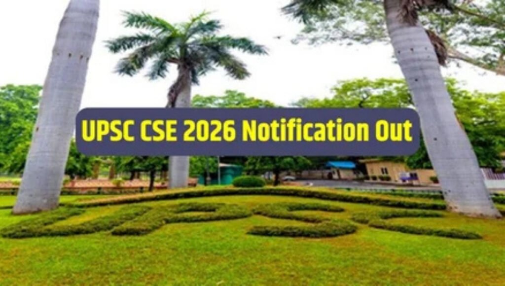 UPSC 2026 Notification Released