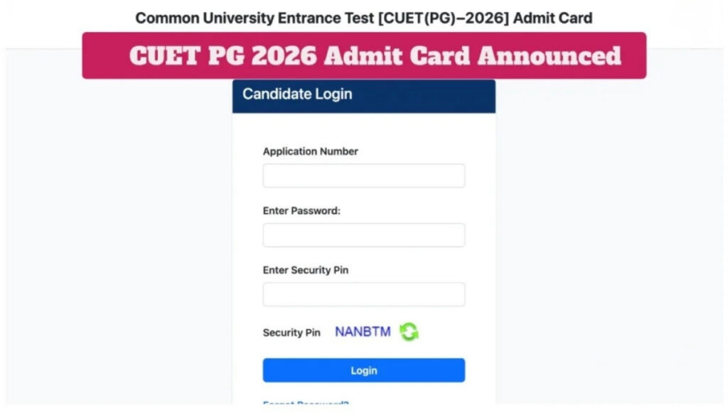 CUET PG 2026 Admit Card Released
