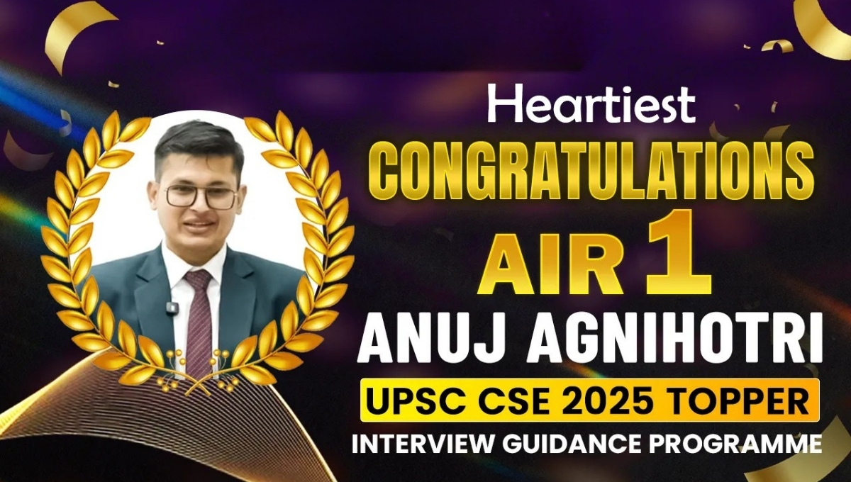 Anuj Agnihotri UPSC AIR 1 2025