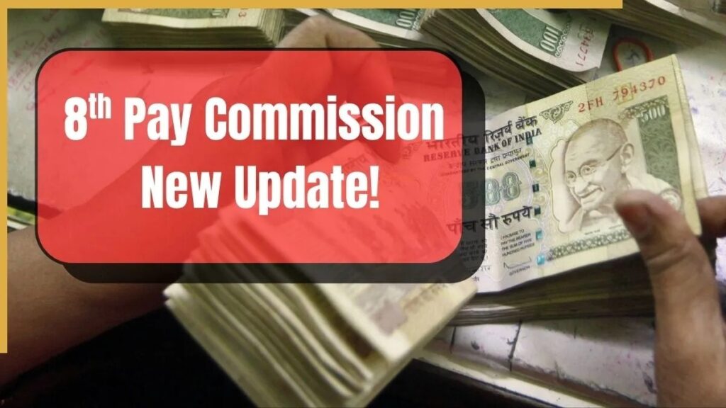 8th Pay Commission Update 2026
