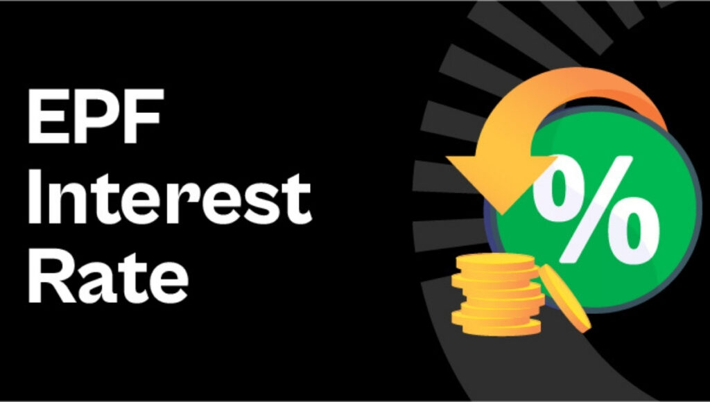 EPF Interest Rate