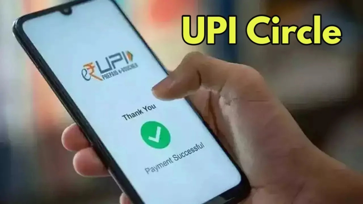 UPI Circle Feature Launch