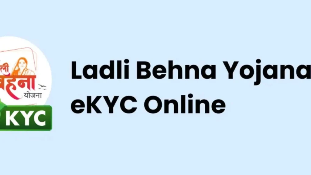 Ladli Behna Yojana