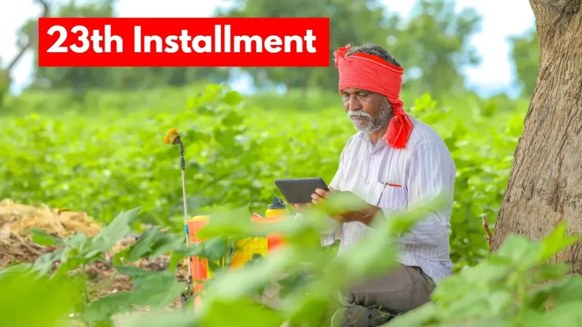 PM Kisan 23rd Installment Date